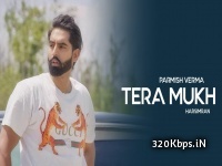 Tera Mukh - Parmish Verma 128kbps