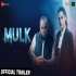 Mulk (2018) Movie Full Title Track Poster