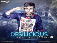 Desilicious 86 - DJ Shadow Dubai (2018)