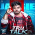 Tru Talk - Jassi Gill 64kbps Poster