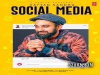 Social Media - Vattan Sandhu 128kbps