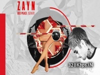 Zayn - Bed Peace 320kbps