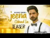Jeena Chhad Ta - Sunny Dhir 128kbps