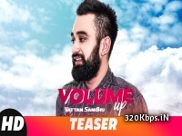 Volume Up -  Vattan Sandhu mp3 song