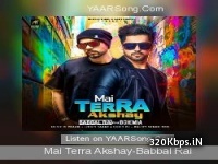 Mai Terra Akshay - Babbal Rai Bohemia Dj Remix
