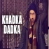 Kharka Darka - Gippy Grewal Full Latest Track Poster