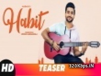 Habit - Madhav Ft. Gold Boy Latest Punjabi Single Track