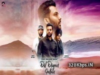 Dil Diyan Gallan - Preet ft. Sidhu Moose wala 128kbps