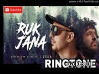 Ruk Jana - J Star Instrumental Ringtone