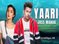 YAARI - Jass Manak Latest Single Track