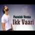 Ik Vari - Parmish Verma Latest Single Track Poster
