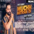 Muchh Mitran Di - Garry Kanwar Latest Single Track Poster