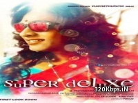 Super Deluxe (Vijay Sethupathi) Movie