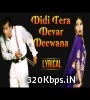 Didi Tera Devar Deewana Dj Remix Poster