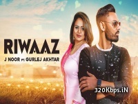 Riwaaz Song J Noor  Latest Punjabi Single Track