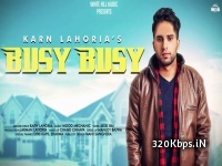 Busy Busy - Karn Lahoria (Ringtone)