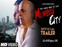 The Dark Side Of Life - Mumbai City (2018) Movie