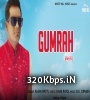 Gumrah - Rajan Mattu Full Poster