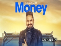 Money - Kaivee Maan Full