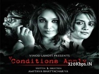 Conditions Apply (2016) Bengali Movie