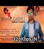 Brave Gabru - Gavvy Gurmaan  Poster
