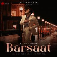 Barsaat Song by Darshan Raval