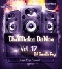 Dhamaka Dance Vol.17 DJ Ganesh Roy Poster