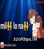 Mill Lo Na - Guri Ft. Sukhe (Whatsapp Status Video) Poster