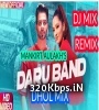 Daru Band (Mankirt Aulakh) Dj Remix Poster