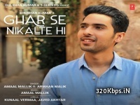 Ghar Se Nikalte Hi - Armaan Malik Dhol Mix