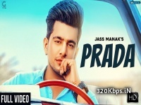 PRADA (Jass Manak) Full HD PC MP4 3GP Video