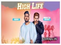 High Life (Abhi n Mista Baaz) Punjabi
