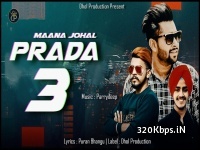 Prada 3 (Maana Johal) Punjabi Single Track