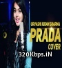 Prada (Female Version Cover)  - Urvashi Kiran Sharma Poster