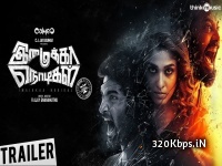 Imaikkaa Nodigal 2018 Tamil Movie Promo