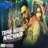 TERE NAAL NACHNA (Nawabzaade) Remix - Dholki Mix Poster