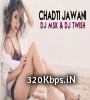 Chadti Jawani - Remix - DJ MSK n DJ Twish Poster