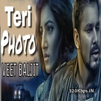 Teri Photo - Veet Baljit 2018 Punjabi