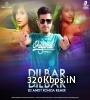 DILBAR DILBAR (REMIX) - DJ ANKIT ROHIDA Poster