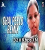 Hello Friend Chai Peelo (Remix) - DJ Akash Rohira Poster