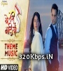 Yeh Teri Galliyan (Zee Tv ) Shantanu - Puchki Love Theme
