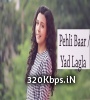 Pehli Baar x Yad Lagla (Female Version Cover) Shreya Karmakar