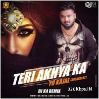 Teri Aakhya Ka Yo Kajal (Breakbeat Remix) - DJ K4