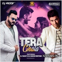 Tera Ghata - DJs Vaggy n Harsh Bhutani Mix