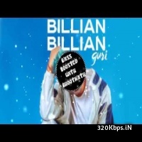 Billian Billian - GURI (BASS BOOSTED) Remix - Dj 3D
