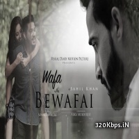 Wafa Ne Bewafai (Unplugged) Sahil Khan