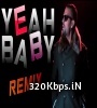 Yeah Baby Remix (Garry Sandhu) - DJ Paroma Poster