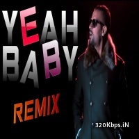 Yeah Baby Remix (Garry Sandhu) - DJ Paroma