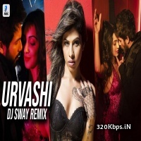 Urvashi (Remix) - DJ Sway