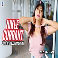 Nikle Currant (Remix) - DJ Avi Ghy X DJ Sagar